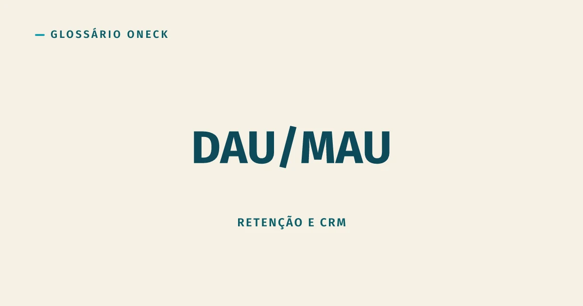 DAU/MAU: a Conta que Revela se o Seu App Virou Hábito ou Ficou Esquecido