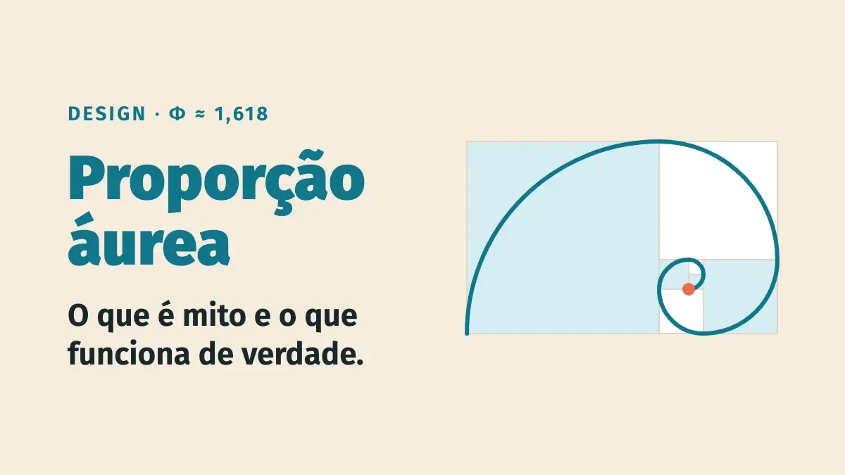 Proporção áurea no design: o que é mito e o que funciona de verdade