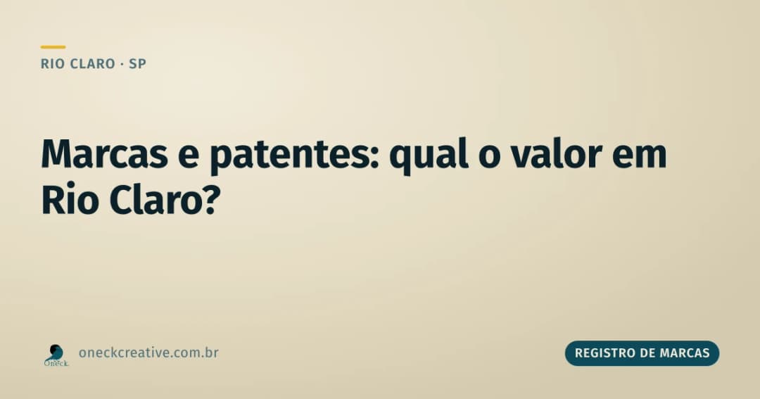 Registro de marcas e patentes qual o valor em Rio Claro