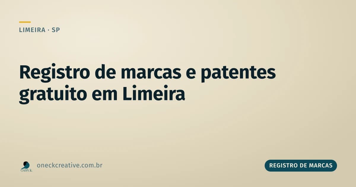 Registro de marcas e patentes gratuito em Limeira: por que são coisas diferentes