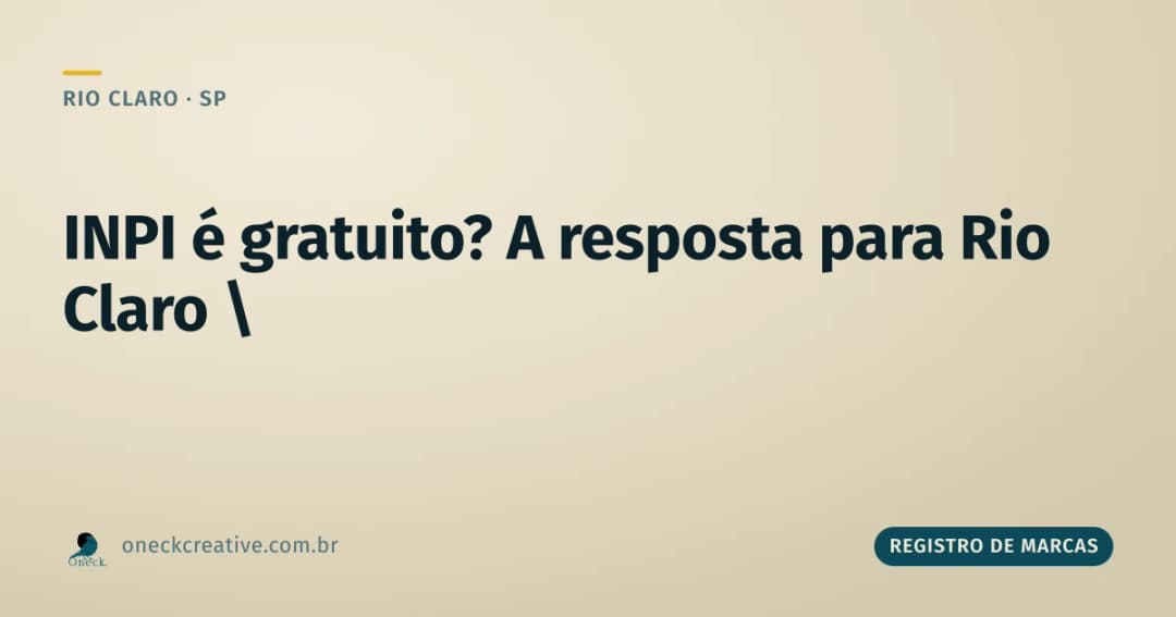 INPI é gratuito em Rio Claro?
