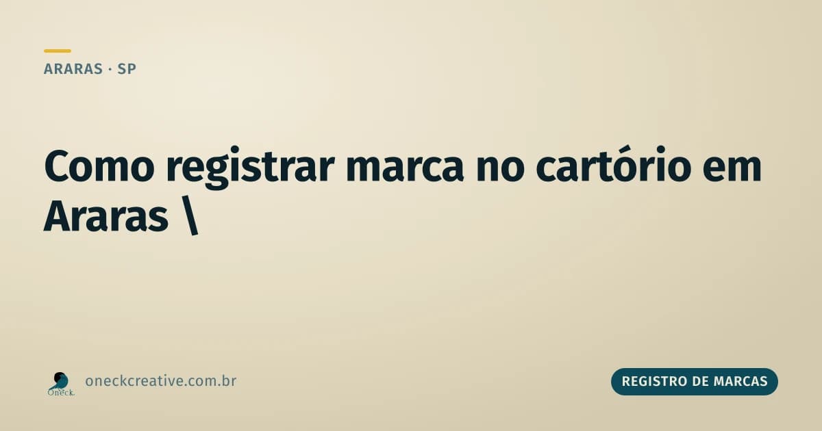 Como registrar uma marca no cartório em Araras