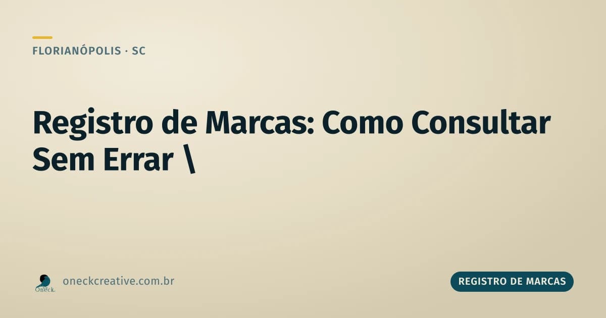 Registro de marcas: como consultar sem cair nos erros mais comuns