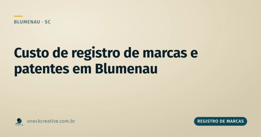 Registro de marcas e patentes custo em Blumenau
