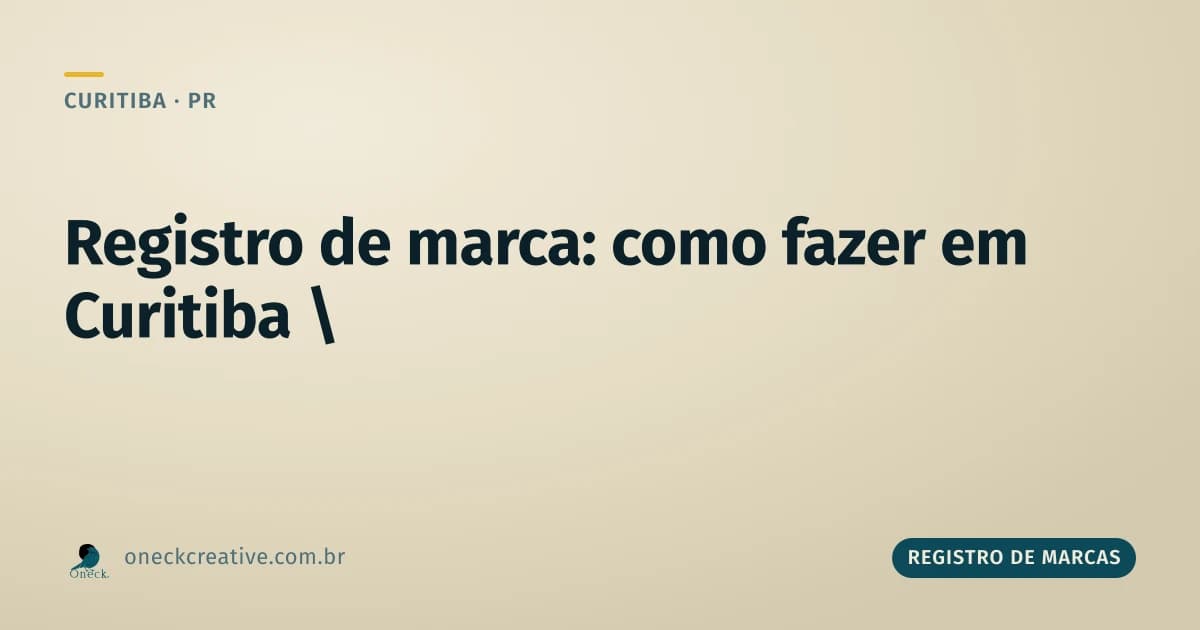 Registro de marcas, como fazer em Curitiba: sozinho ou com ajuda