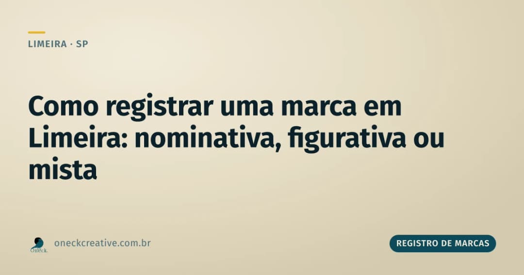 Como registrar uma marca em Limeira: nominativa, figurativa ou mista