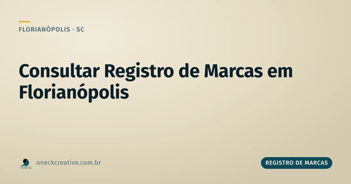 Consultar registro de marcas em Florianópolis: dá pra fazer sozinho?