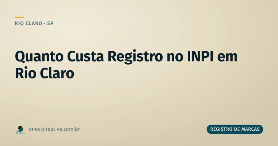 INPI registro de marcas: quanto custa em Rio Claro