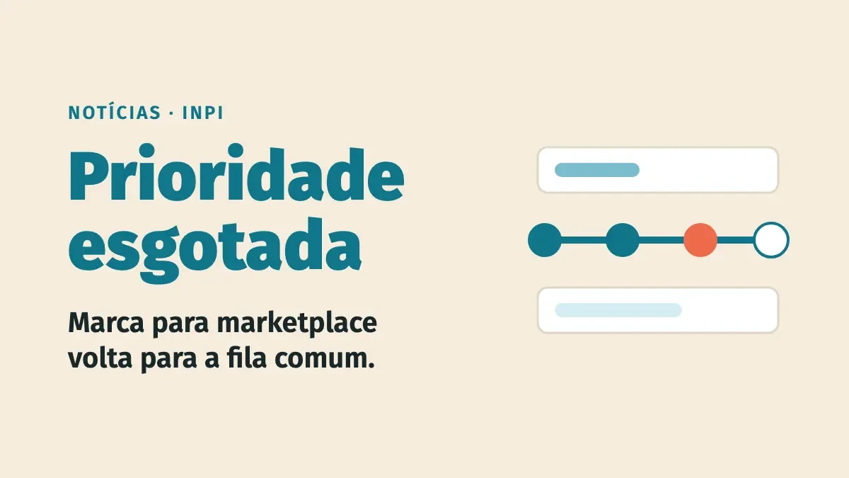 Trâmite prioritário de marca para marketplace esgota no INPI