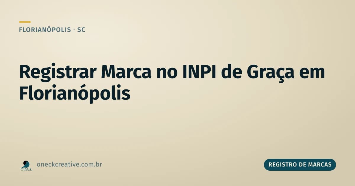 Como registrar uma marca no INPI de graça, em Florianópolis