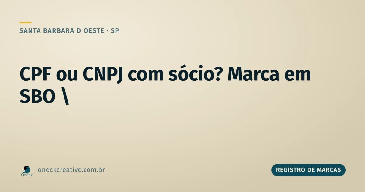 Registro de marca no CPF ou CNPJ em Santa Bárbara d'Oeste quando a situação não é simples