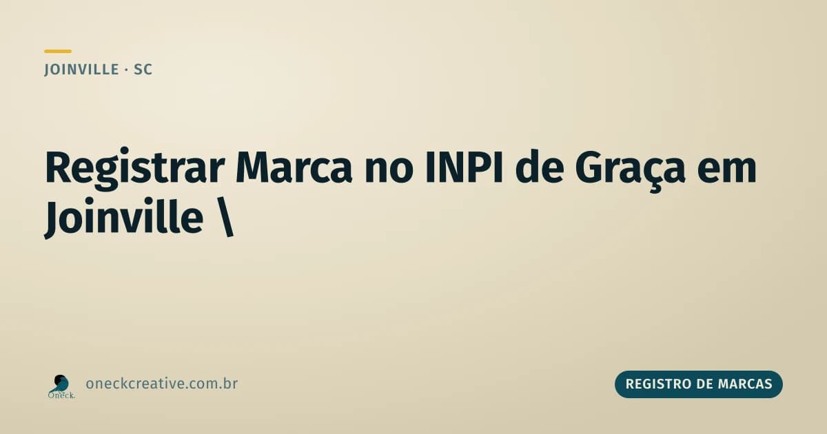 Como registrar uma marca no INPI de graça em Joinville