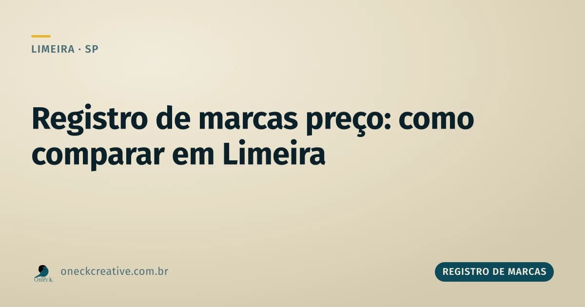 Registro de marcas preço: quanto varia entre prestadores em Limeira