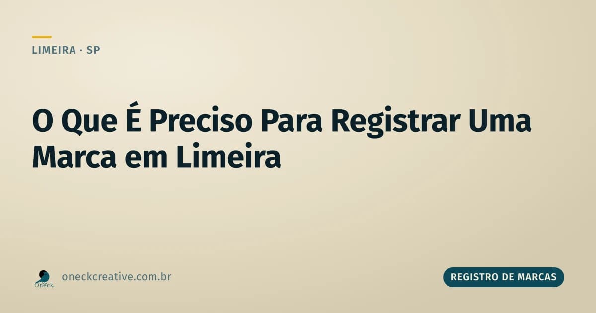 O que é preciso para registrar uma marca em Limeira