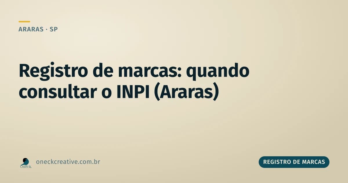 Registro de marcas: quando fazer a consulta no INPI em Araras