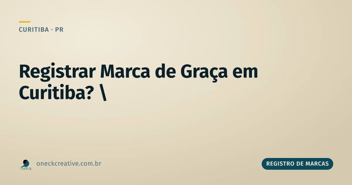 É possível registrar uma marca gratuitamente em Curitiba?