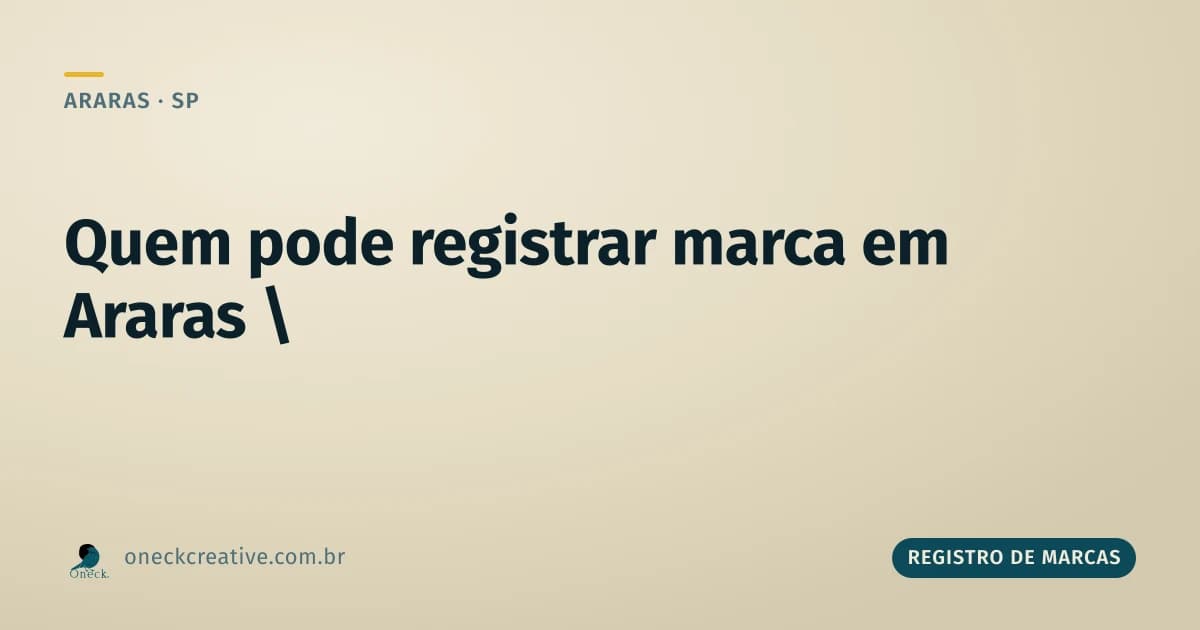 O que é preciso para registrar uma marca em Araras