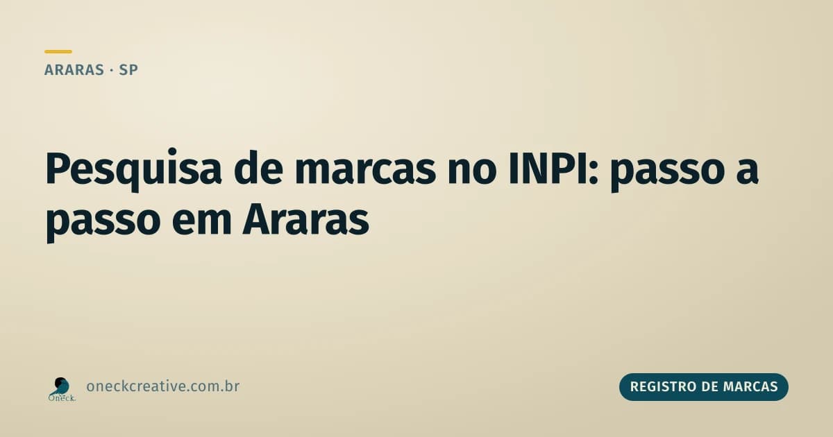 Pesquisa de registro de marcas no INPI em Araras: passo a passo