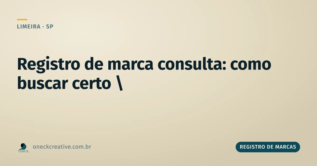 Registro de marca consulta: como buscar direito no INPI, não só pelo nome exato