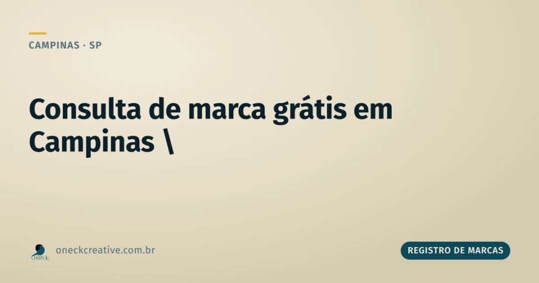 Consulta registro de marcas gratuito em Campinas: como funciona na prática