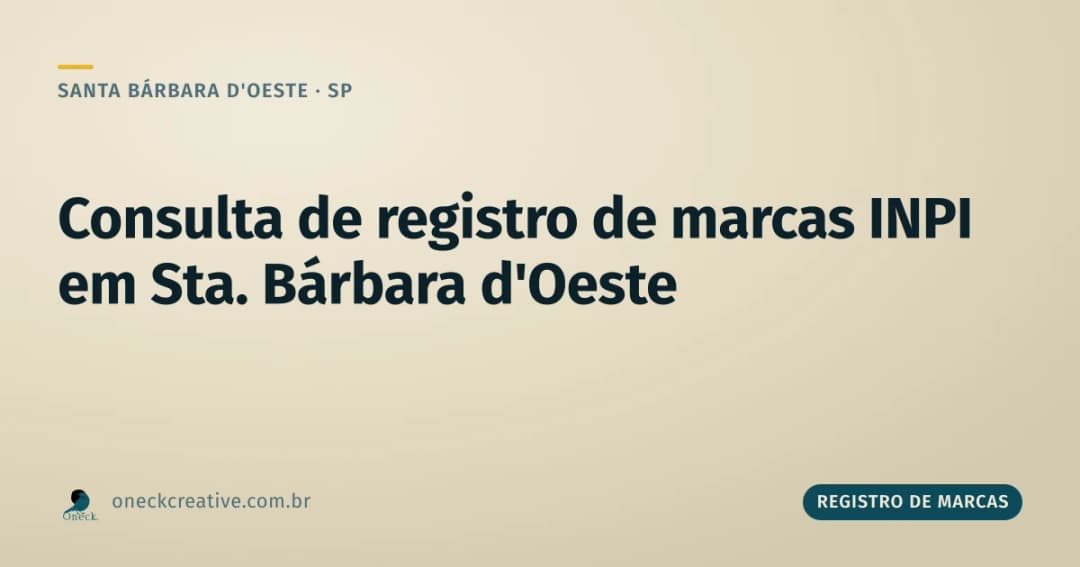 Consulta de registro de marcas INPI em Santa Bárbara d'Oeste