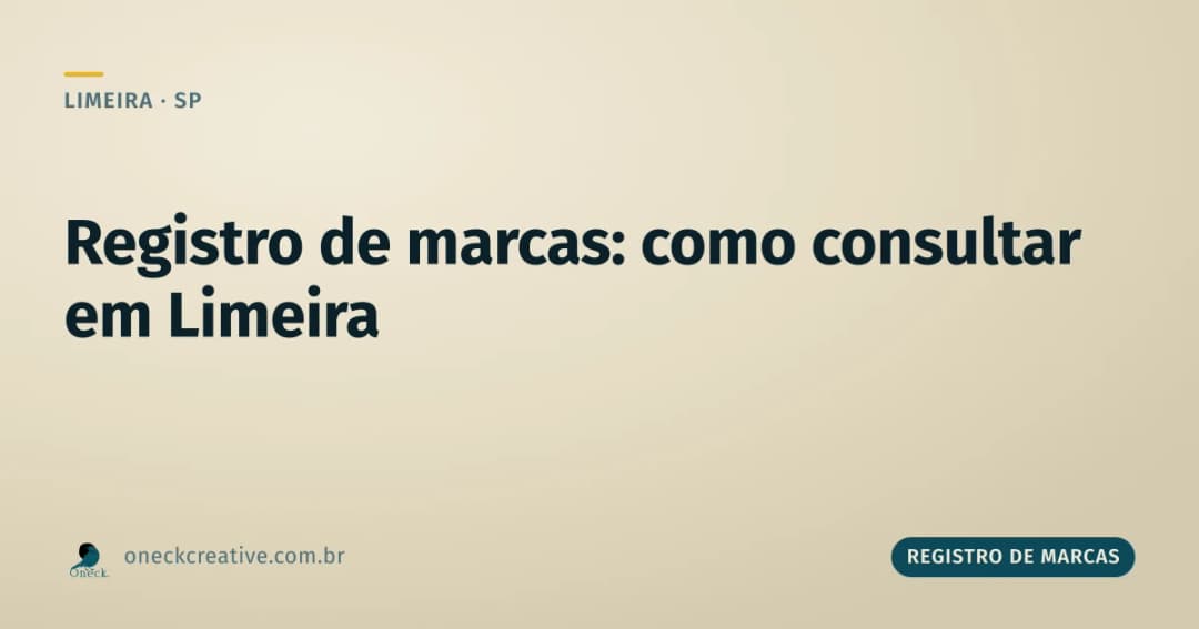 Registro de marcas: como consultar passo a passo em Limeira