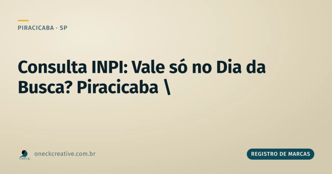 Registro de marca no INPI: a consulta vale só no dia em que você pesquisa