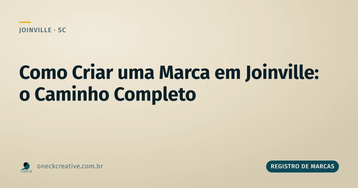 Como criar uma marca: nome, identidade e registro na ordem certa