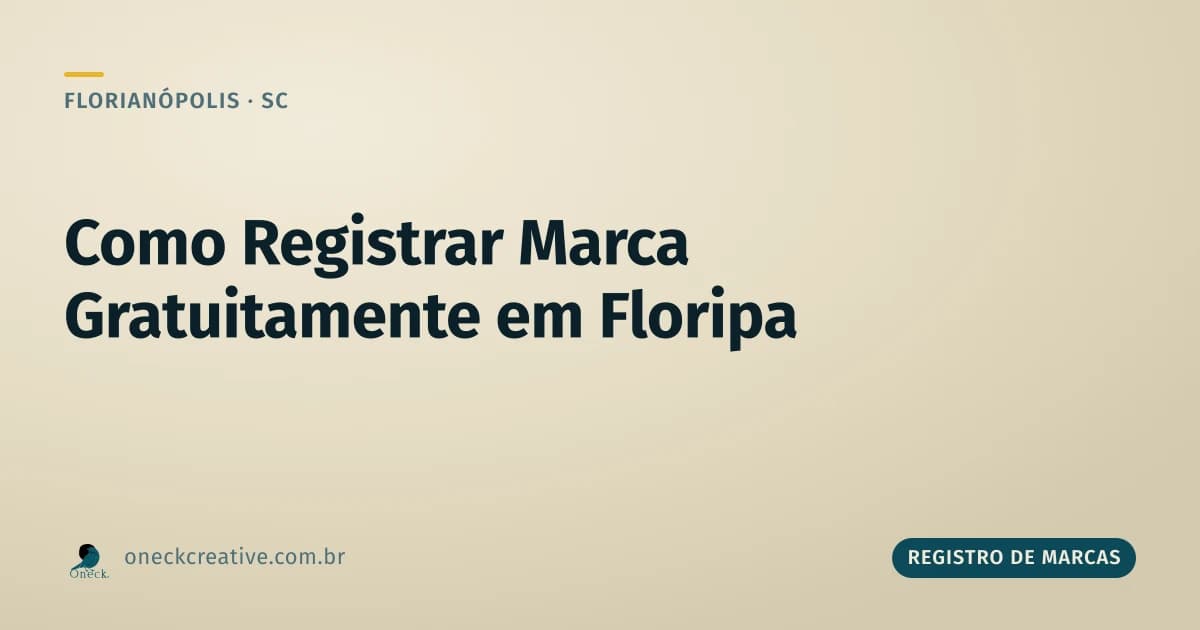 Como registrar uma marca gratuitamente em Florianópolis