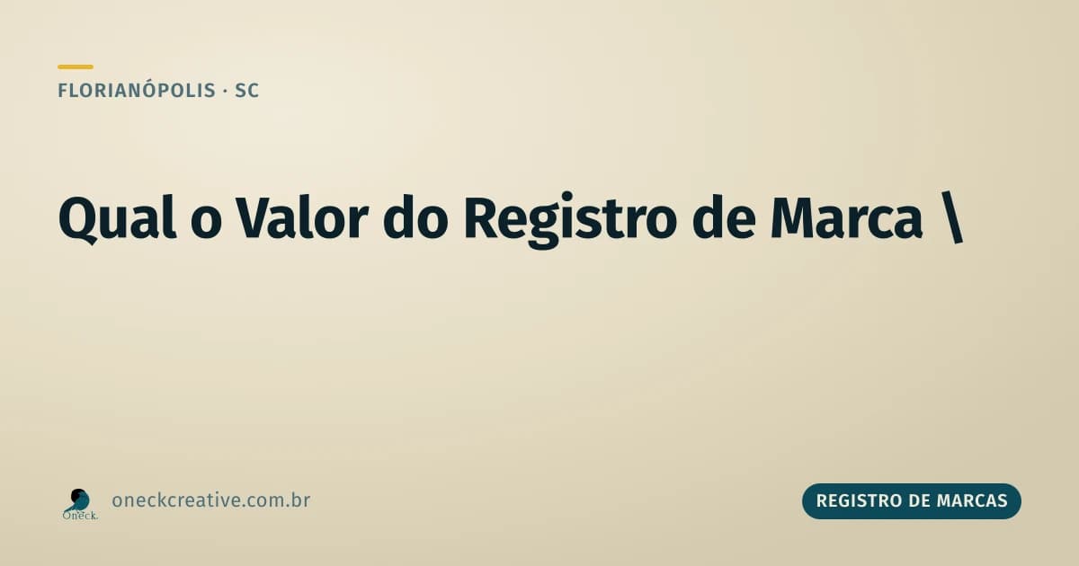Qual valor registro de marca em Florianópolis