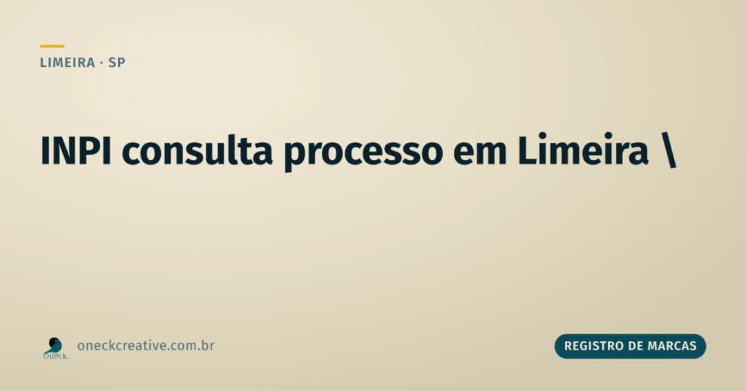 INPI consulta processo em Limeira: acompanhar depois de protocolar