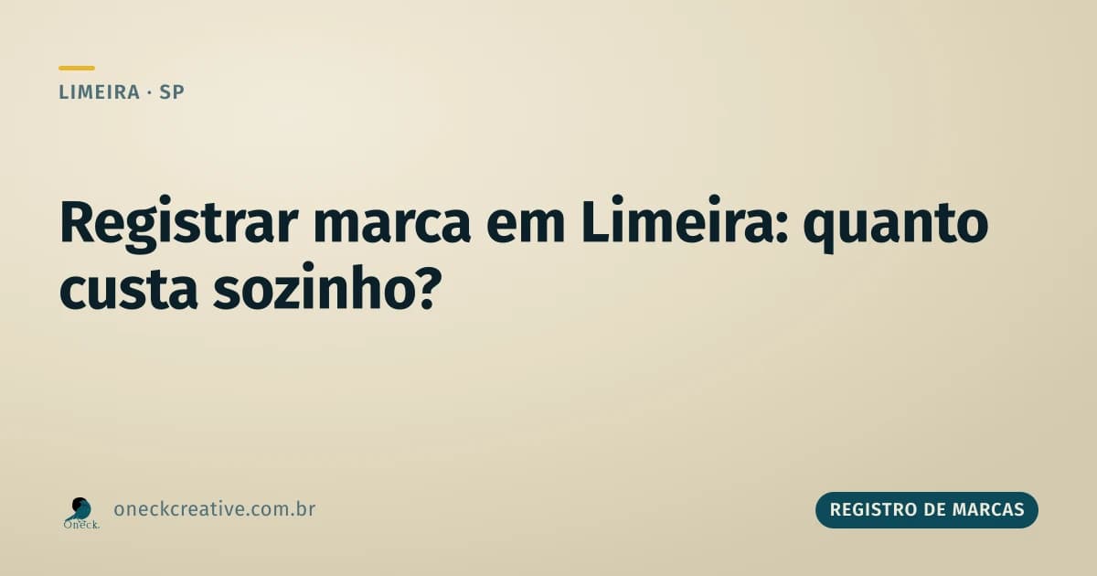 Como registrar uma marca: quanto custa fazer sozinho, em Limeira