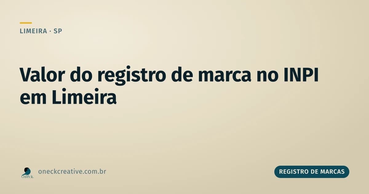 INPI, registro de marcas: o valor em Limeira