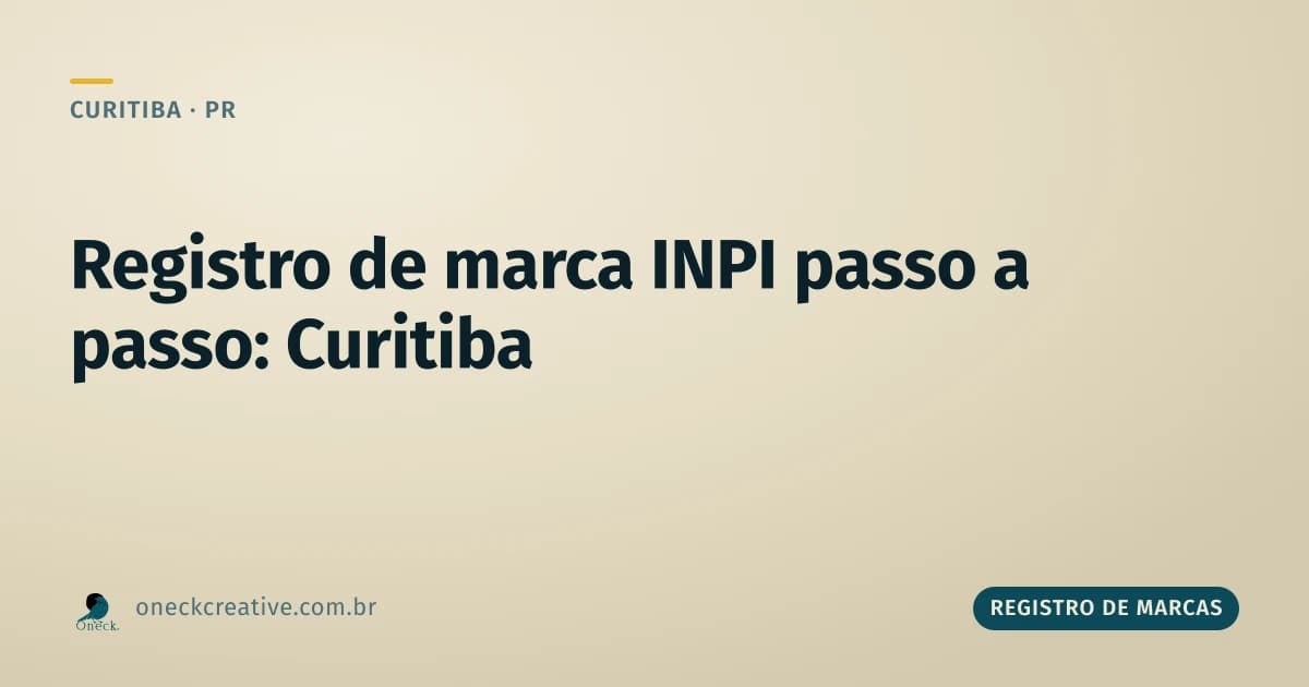 Registro de marca INPI passo a passo em Curitiba
