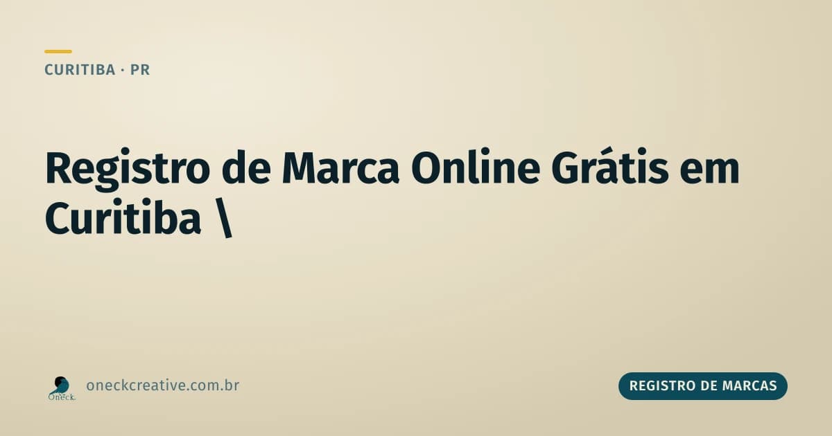 Registro de marcas online grátis em Curitiba