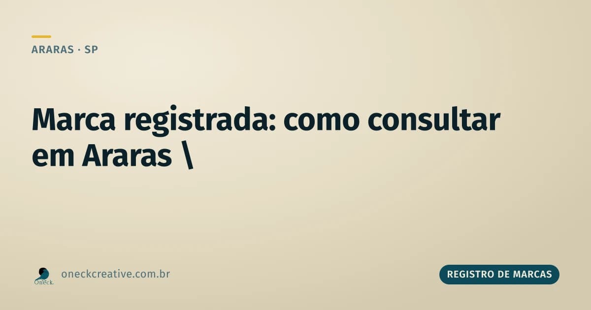 Marca registrada consulta em Araras: o que cada status quer dizer