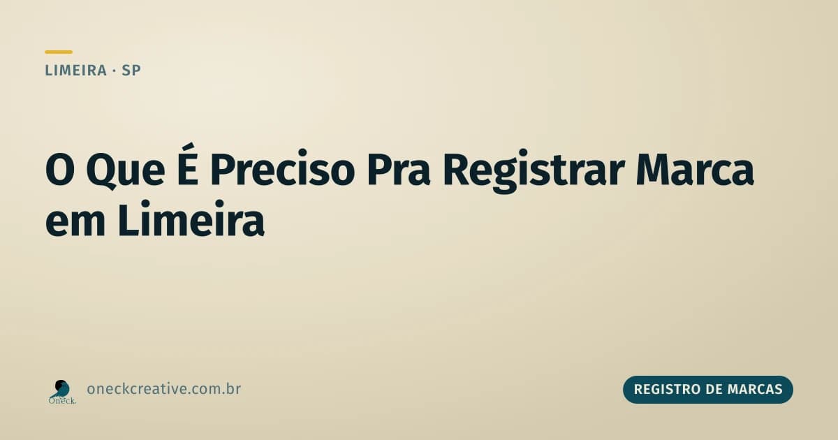 O que é preciso para fazer um registro de marca em Limeira