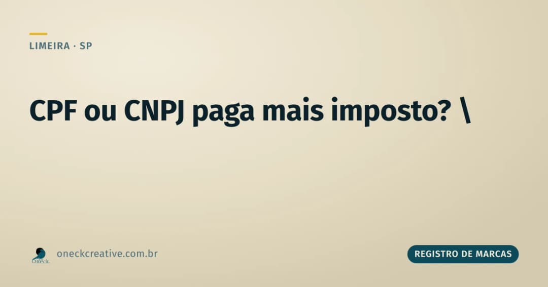Quem paga mais imposto, CPF ou CNPJ, em Limeira?