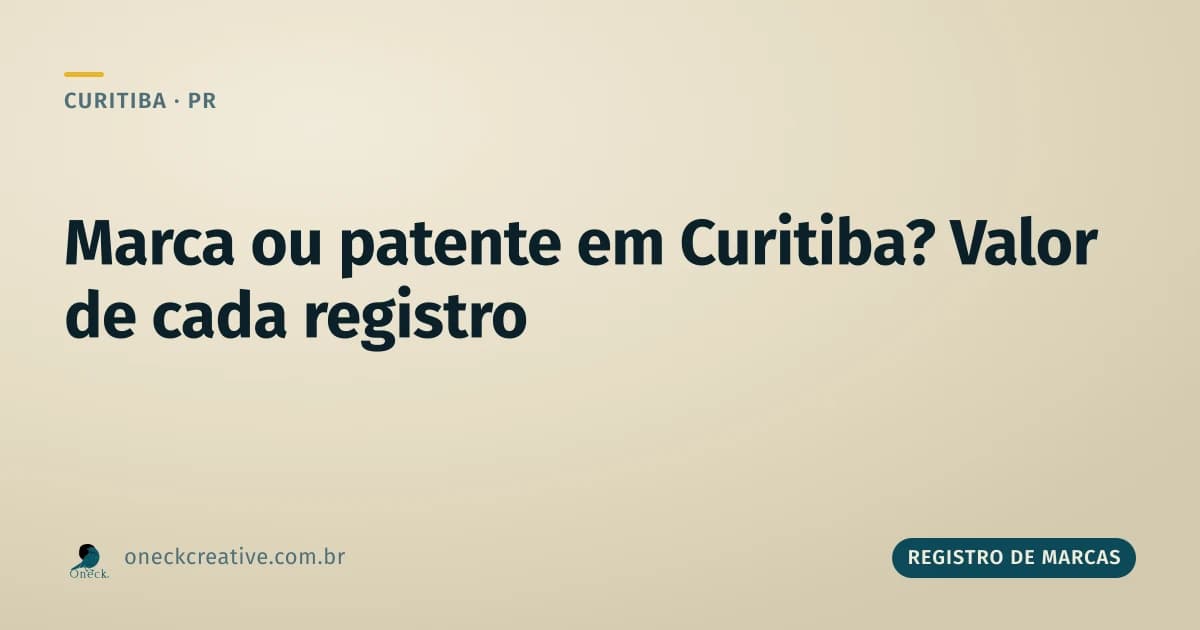 Qual o valor para registro de marcas e patentes em Curitiba