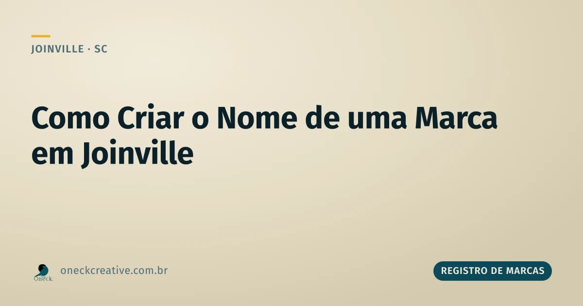 Como criar o nome de uma marca (pensando já no registro)