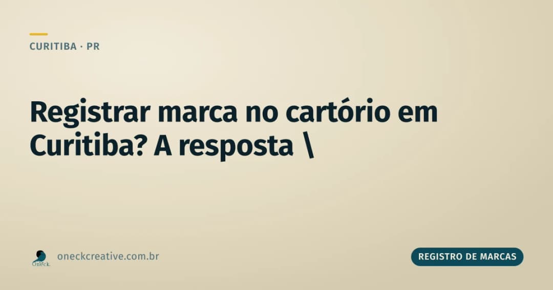 Como registrar uma marca no cartório em Curitiba