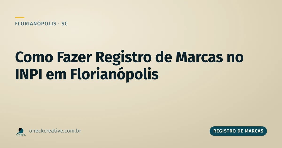Como fazer registro de marcas no INPI em Florianópolis
