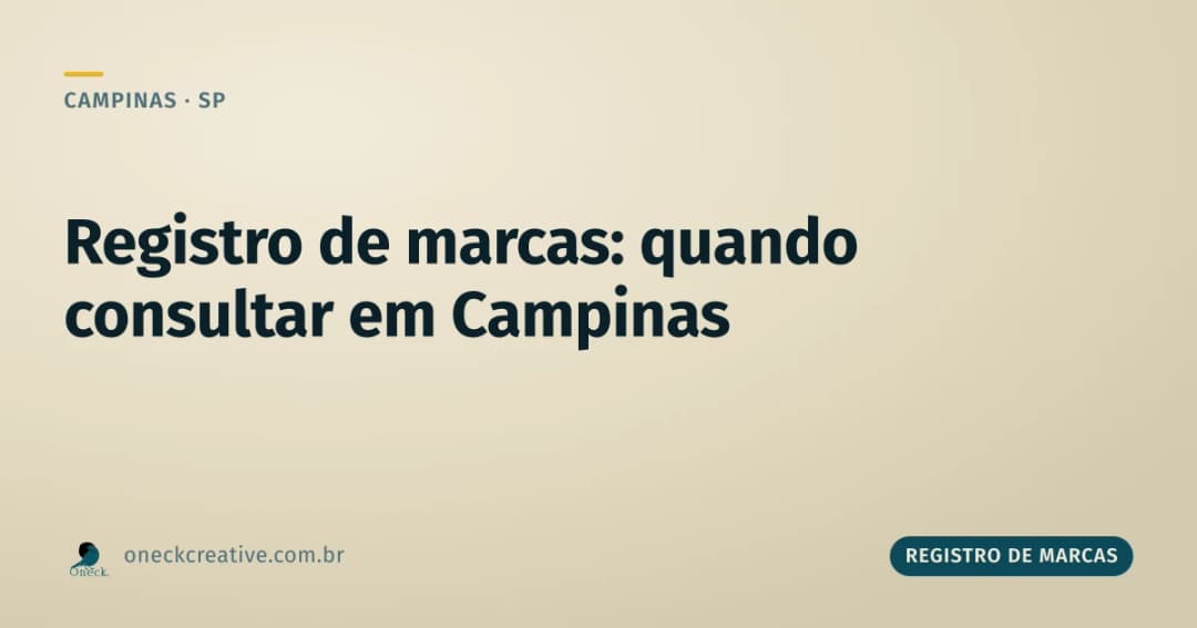Registro de marcas: em que momento fazer a consulta em Campinas