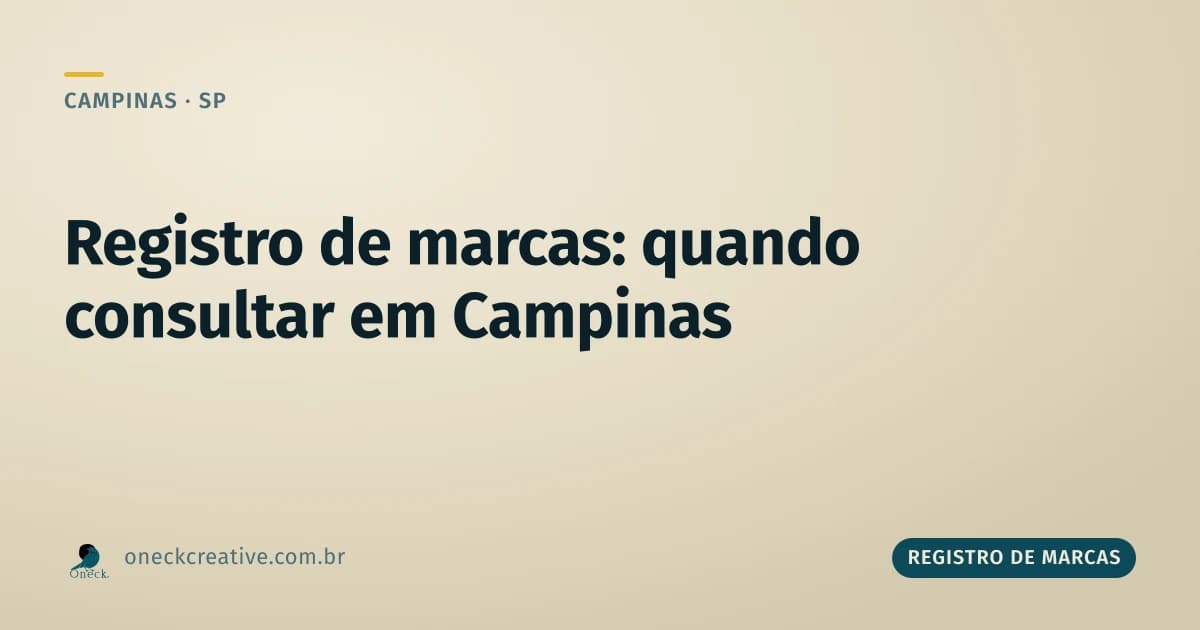 Registro de marcas: em que momento fazer a consulta em Campinas
