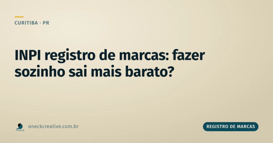 INPI registro de marcas: quanto custa fazer sozinho versus contratar
