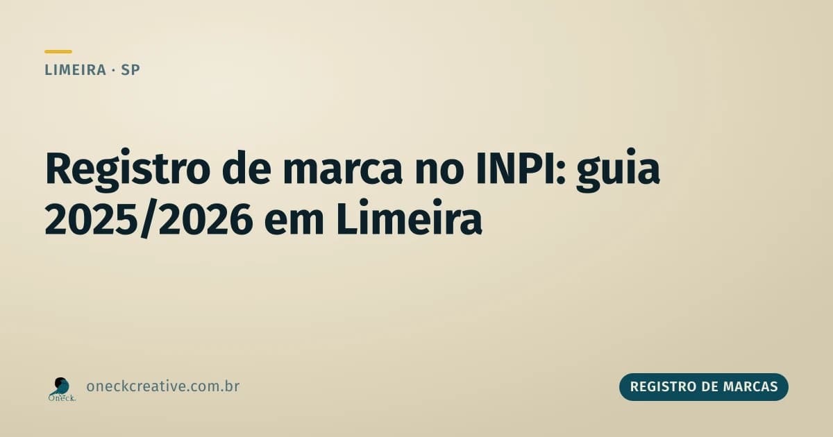 Como fazer registro de marca no INPI em 2025, 2024 ou agora, em Limeira
