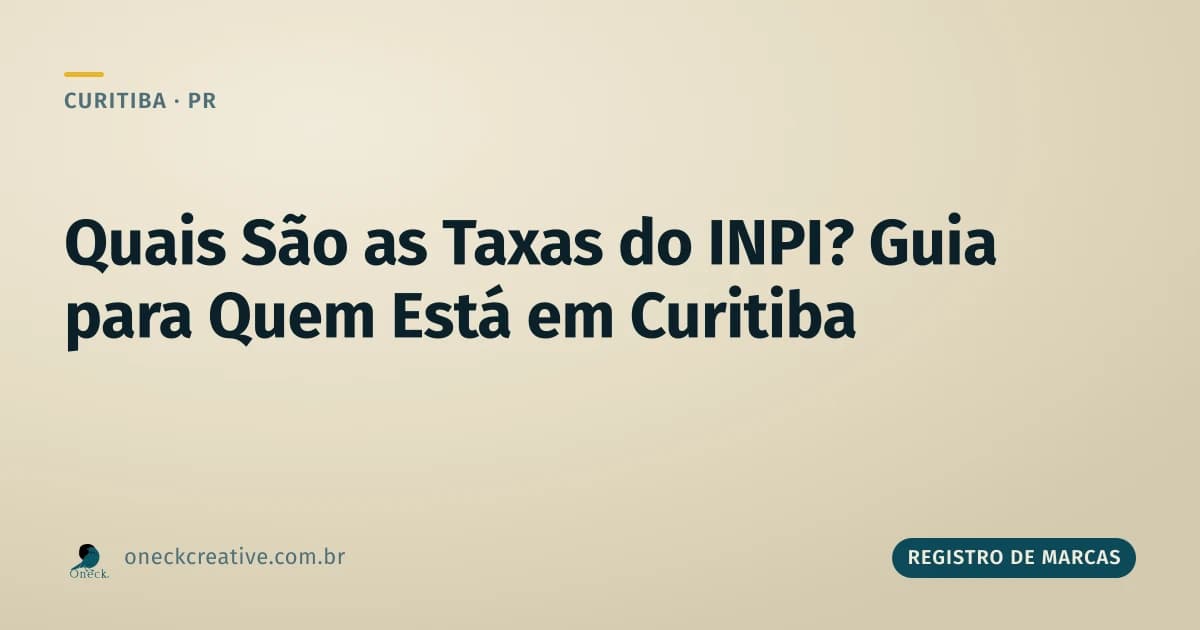 Quais são as taxas do INPI, em Curitiba