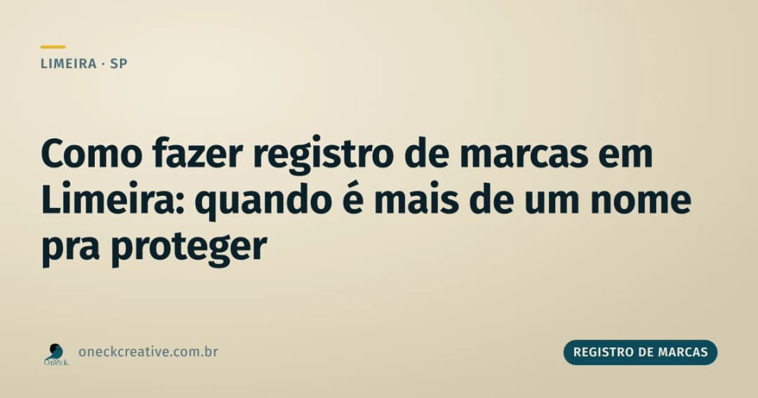 Como fazer registro de marcas em Limeira: quando é mais de um nome pra proteger
