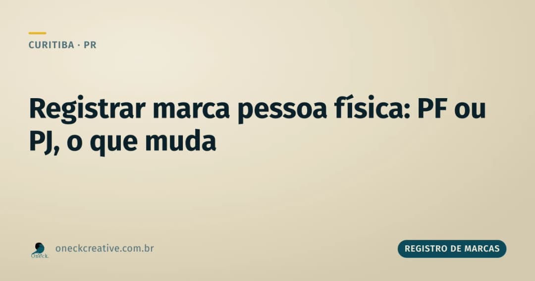 Quanto custa registrar uma marca pessoa física, comparado a registrar como empresa, em Curitiba