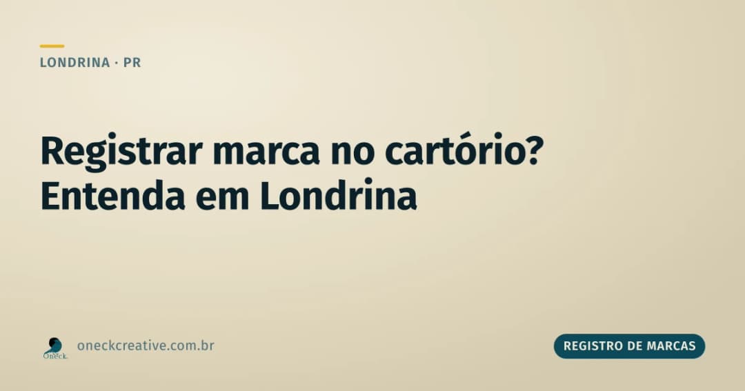 Como registrar uma marca no cartório em Londrina